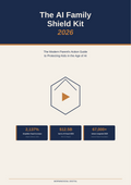 The AI Family Shield Kit 2026
